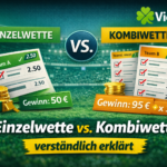 Einzelwette vs. Kombiwette