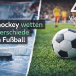 Eishockey vs Fußball Wetten - unterschiede erklärt.