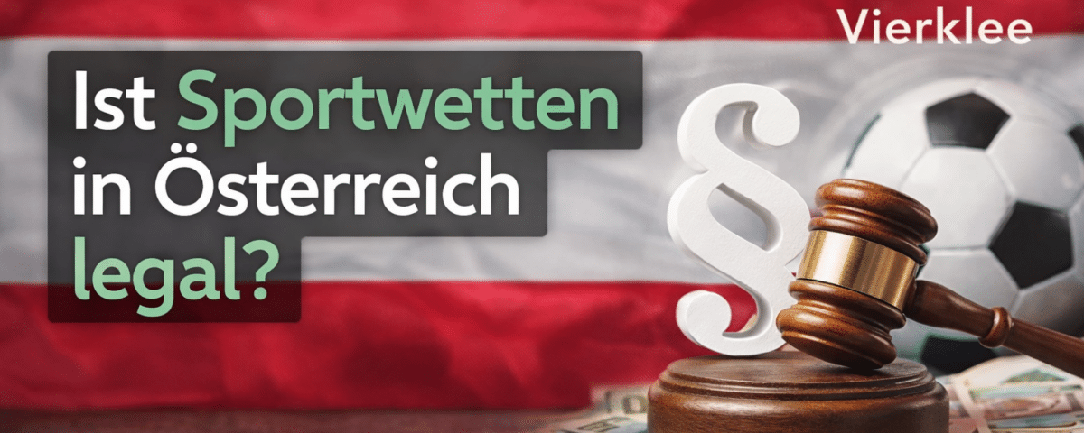 Ist Sportwetten legal in Österreich?
